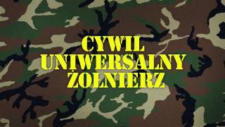 Cywil - Uniwersalny żołnierz