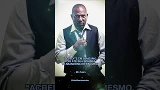 Frases de Mr Catra - #reflexão #evolução #shorts #motivação #mrcatra  #acredite