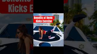 Benefits of Heel Kicks Exercise #shorts