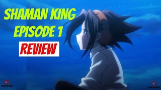 Shaman King Episode 1 Summary and Review! Know what's gonna happen Next | Netflix 2021