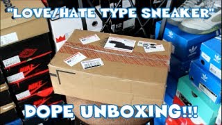 "LOVE/HATE TYPE SNEAKER" DOPE UNBOXING!!!