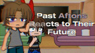 Past Aftons Reacts to Their Future // fnaf 🗣‼️ // not og // cringe