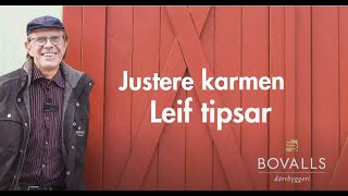 Justere karmen på ytterdører, Leif gir tips.