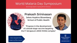 Advancements in Malaria Vaccine Development | Prakash Srinivasan