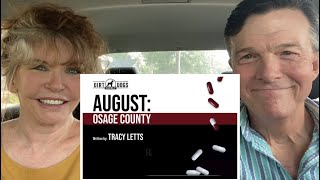 Car Takes episode 157: “August Osage County” presented by Dirt Dogs Theatre Co.