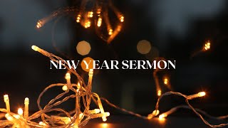 New Year Sermon - Pastor John Gakanga