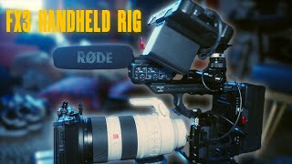 The Perfect Handheld Rig For The Sony FX3!