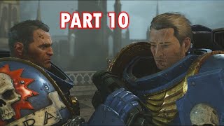 Warhammer 40k: Space Marines 2 Part 10 - Divide amongst the men