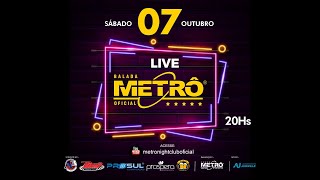 METRÔ POWER NIGHT 07/10/23 - Live Aqui