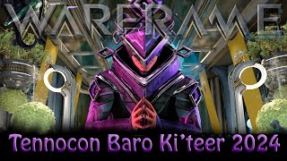 Warframe - Baro Ki'Teer Tennocon 2024 Relay!