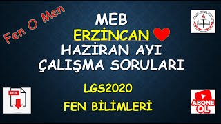 8.SINIF FEN BİLİMLERİ HAZİRAN AYI ERZİNCAN İLİ ÇALIŞMA SORULARI