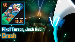 {Chroma} Pixel Terror & Josh Rubin - Crush [Mapped By Me] // Beat Saber