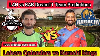 LAH VS KAR dream11 prediction | KAR VS LAH dream11 prediction | LAH VS KAR dream11 prediction #psl