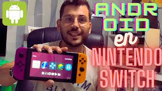 ¿Que Puede HACER la NINTENDO SWITCH con ANDROID???