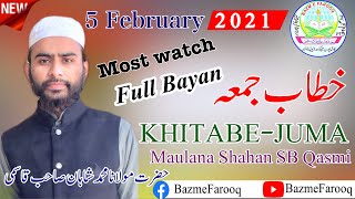 Friday Bayan. 5-2-2021. Hazrat Maulana Mohammad Shahan SB Qasmi Paratapgarhi.