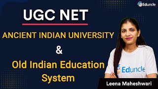 Ancient Institutions and Education in India | NTA UGC NET | UGC NET Ki Taiyari