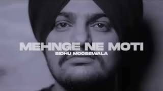 Mehnge Ne Moti Jo Hasil Na hone | Full Video | Mehnge Moti Sidhu Moose wala | New Punjabi Song 2023