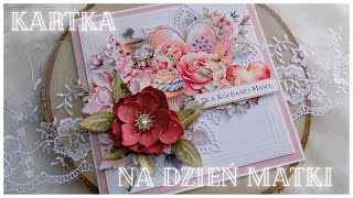 Kartka z okazji dnia Matki/Olga Bielska/TUTORIAL - scrapbooking!!!