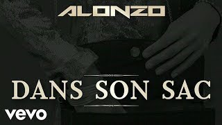 Alonzo - Dans son sac ft. Maître Gims