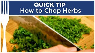 How to Chop and Store Fresh Herbs