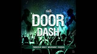 DBoy - In Front (Dovear) - Door Dash Riddim [Prod by Dudley MrSoFamous Frederick]