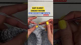 Easy Baby Blanket Crochet Pattern || Full video tutorial on my channel || #SHORTS