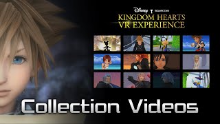 KINGDOM HEARTS VR Experience - Collection Videos [Character Files]