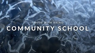 Community School | I Move With Rhino YouTube