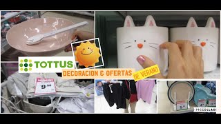 TOUR VERANO TOTTUS  DECORACION & OFERTAS ☀️☀️☀️☀️☀️