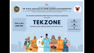 Tekzone 2021- An Intercollegiate IT Fest. Theme- “Dedication to Frontline Warriors”