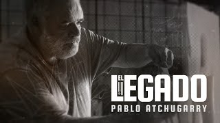 Pablo Atchugarry [El Legado 2021] (Programa Completo)