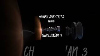 Women Scientists Behind CHANDRAYAN 3 Mission P1 #chandrayaan3 #shorts