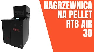 Nagrzewnica na pellet/Air Heater RTB AIR 30 czyli ogrzewamy magazyn