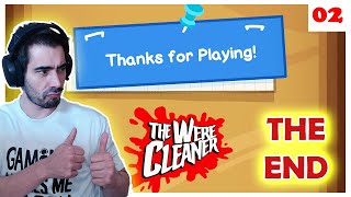 THE END | The WereCleaner Ep. 02