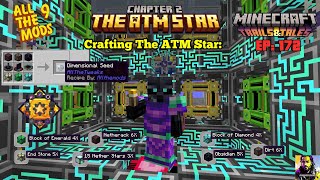 All The Mods 9: Episode 172. Crafting The ATM Star: Dimensional Seed, Producing Resources.