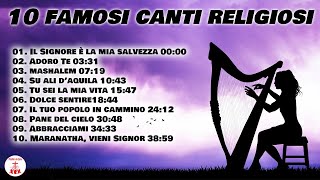 10 Famosi canti religiosi #cantireligiosi di Preghiera in Canto