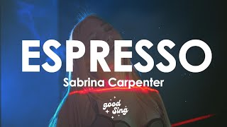 Sabrina Carpenter - Espresso (Lyrics)