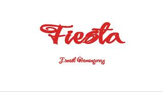 Fiesta. Ernest Hemingway. VOZ HUMANA