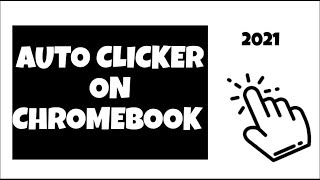 AUTO CLICKER ON CHROMEBOOK| How To Get Auto Clicker On Chromebook .