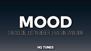 24kGoldn, Justin Bieber, J Balvin, iann dior - Mood (Lyrics) 🎵 | why you always in a mood (Remix)