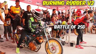 BURNING RUBBER v2 | 25g Category |  CEBU DRAG RACE 🔥