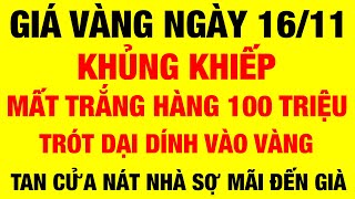 Giá vàng hôm nay / ngày 16/11/2024 / giá vàng 9999 hôm nay / giá vàng 9999 mới / bảng giá vàng 9999