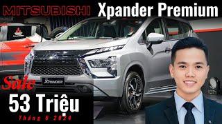 Khuyến Mãi Tháng 6: Giá Xe Mitsubishi Xpander Premium - Ưu Đãi Cực Hấp Dẫn