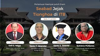 Seabad Jejak Tionghoa di ITB  | Nggosipin Tionghoa Yuk! Pertemuan Ke-46