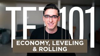 Teamfight Tactics 101 - Fundamentals of Economy, Leveling, and Rolling