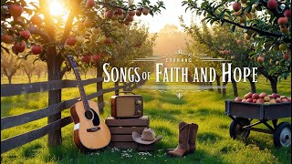 Songs of Faith and Hope with lyrics | Christian Country Song