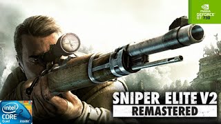 Sniper Elite V2 Remastered | GT730 2GB DDR3 | Core 2 Quad Q9400 | 6GB RAM DDR2