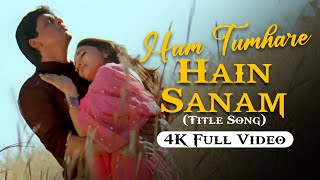 Hum Tumhare Hain Tumhare Sanam - 4K Video| Shahrukh Khan, Madhuri Dixit | Real4kVideo