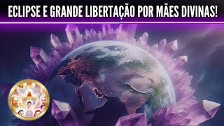 NO DIA DO ECLIPSE GRANDE LIBERTAÇÃO PLANETÁRIA! por Doriana Tamburini Fraternidade dos 12 Raios