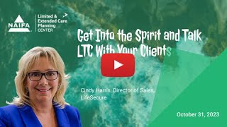 Get Into the Spirit and Talk LTC With Your Clients